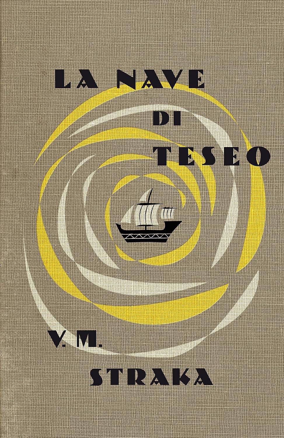 La Nave Di Teseo Di V. M. Straka