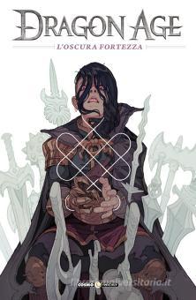 Dragon Age, Vol.5 - L'oscura Fortezza Fumetto